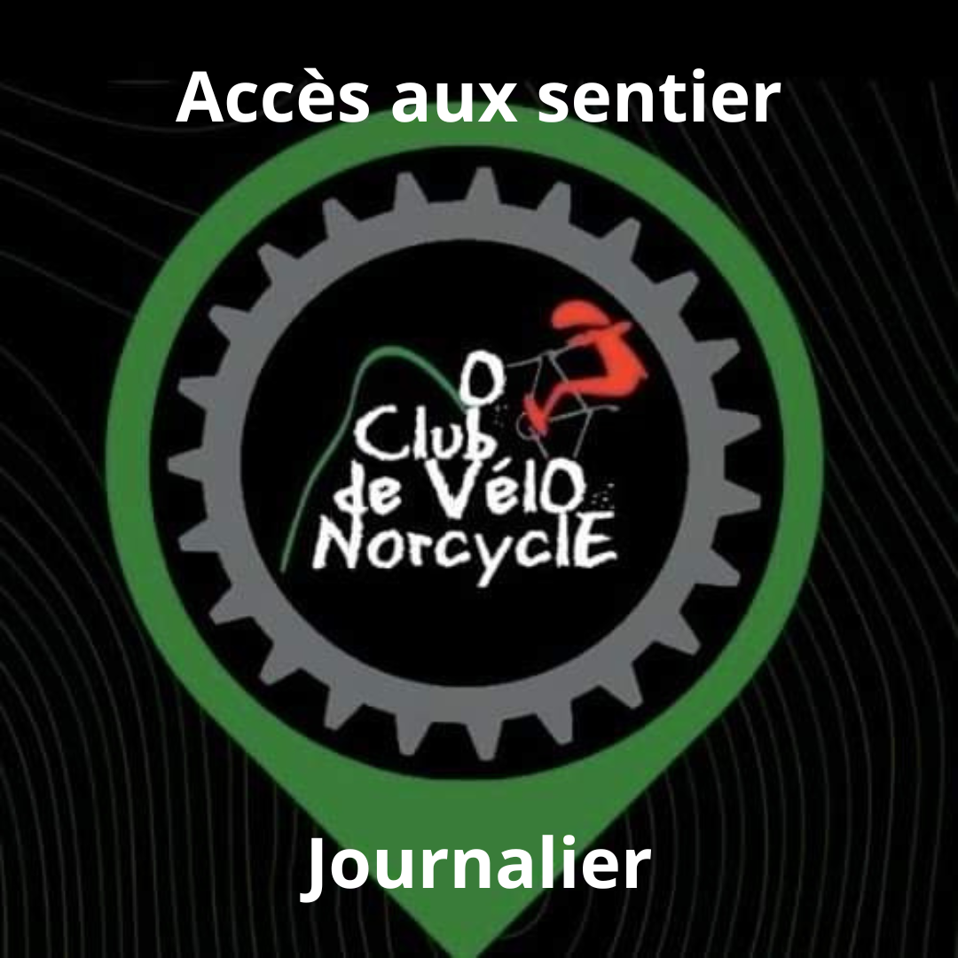 Accès aux sentiers journalier